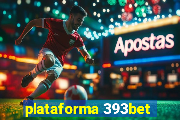 plataforma 393bet